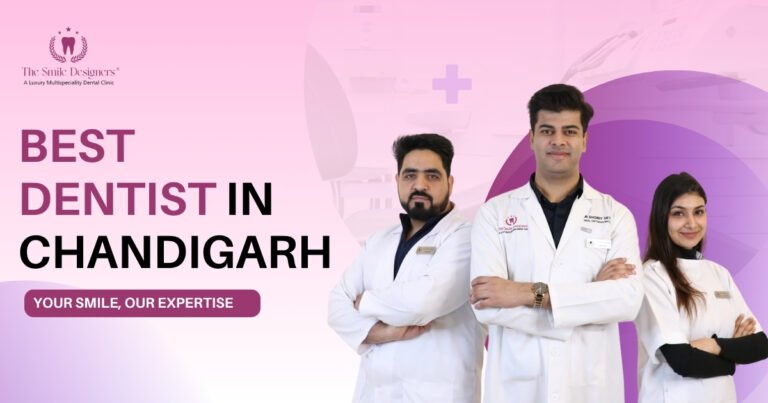 Best Dentist in Chandigarh