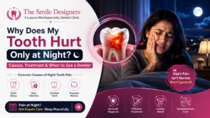 Why Does My Tooth Hurt Only at Night? Causes, Treatment & When to See a Dentist